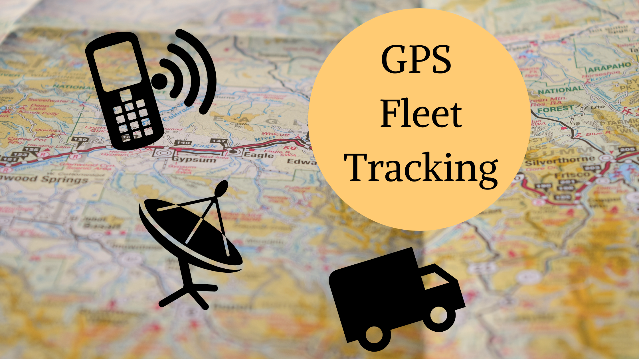 An image of a map with the text: GPS Fleet Tracking along with an illustration of a cellphone, a satellite, and a truck.