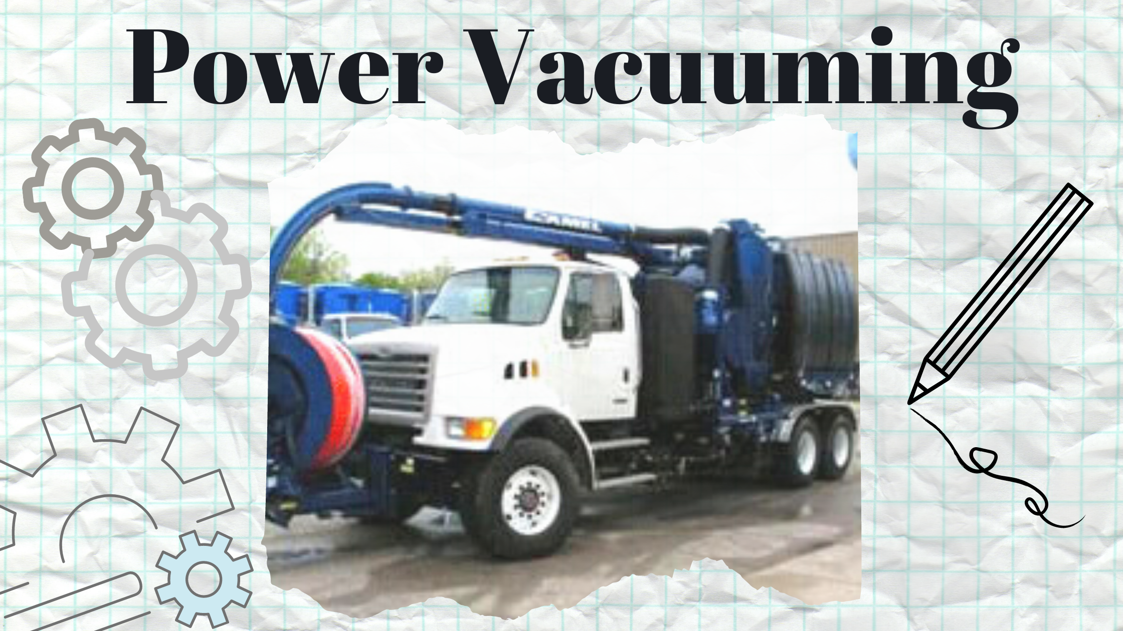 An image of a vacuum truck.