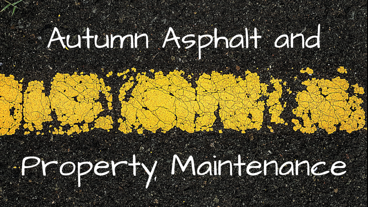 Autumn Asphalt and Property Maintenance